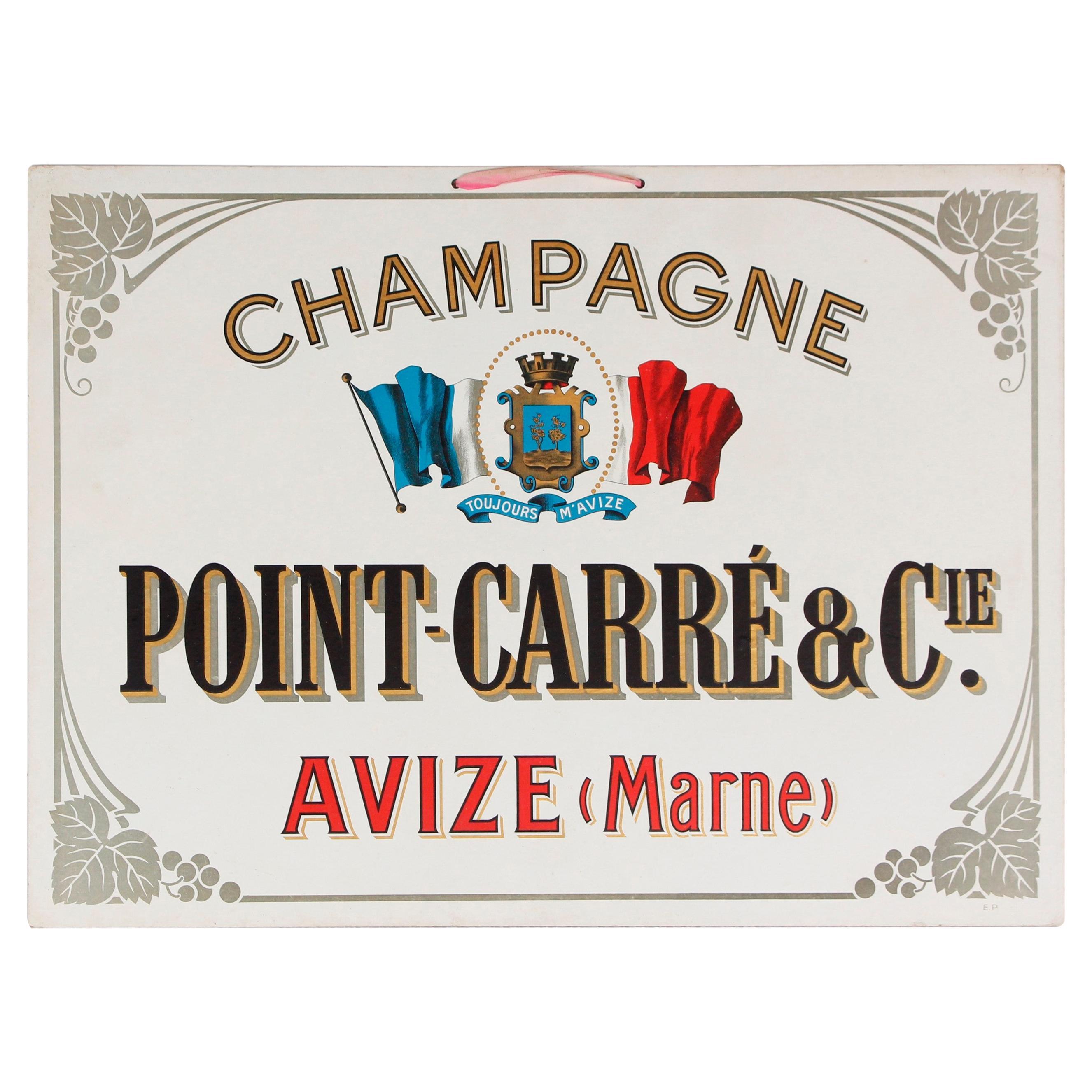 European Champagne Point Carre & C. Sign