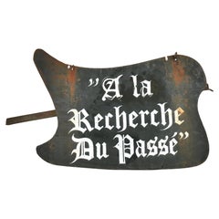 European French A La Recherche Du Passe Steel Sign