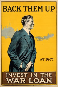 Original Antique WWI Propaganda Poster Back Them Up Invest In War Loan My Duty