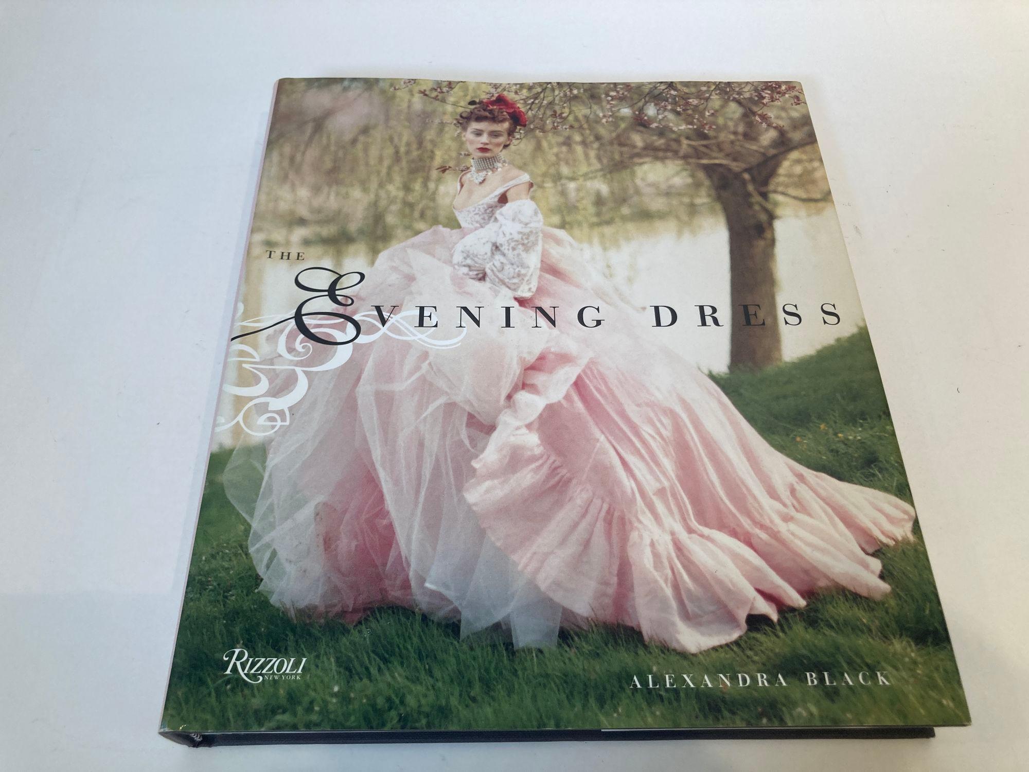 Contemporary Evening Dress Hardcover Book First Edition By Alexandra Black, 2004 Rizzoli For Sale