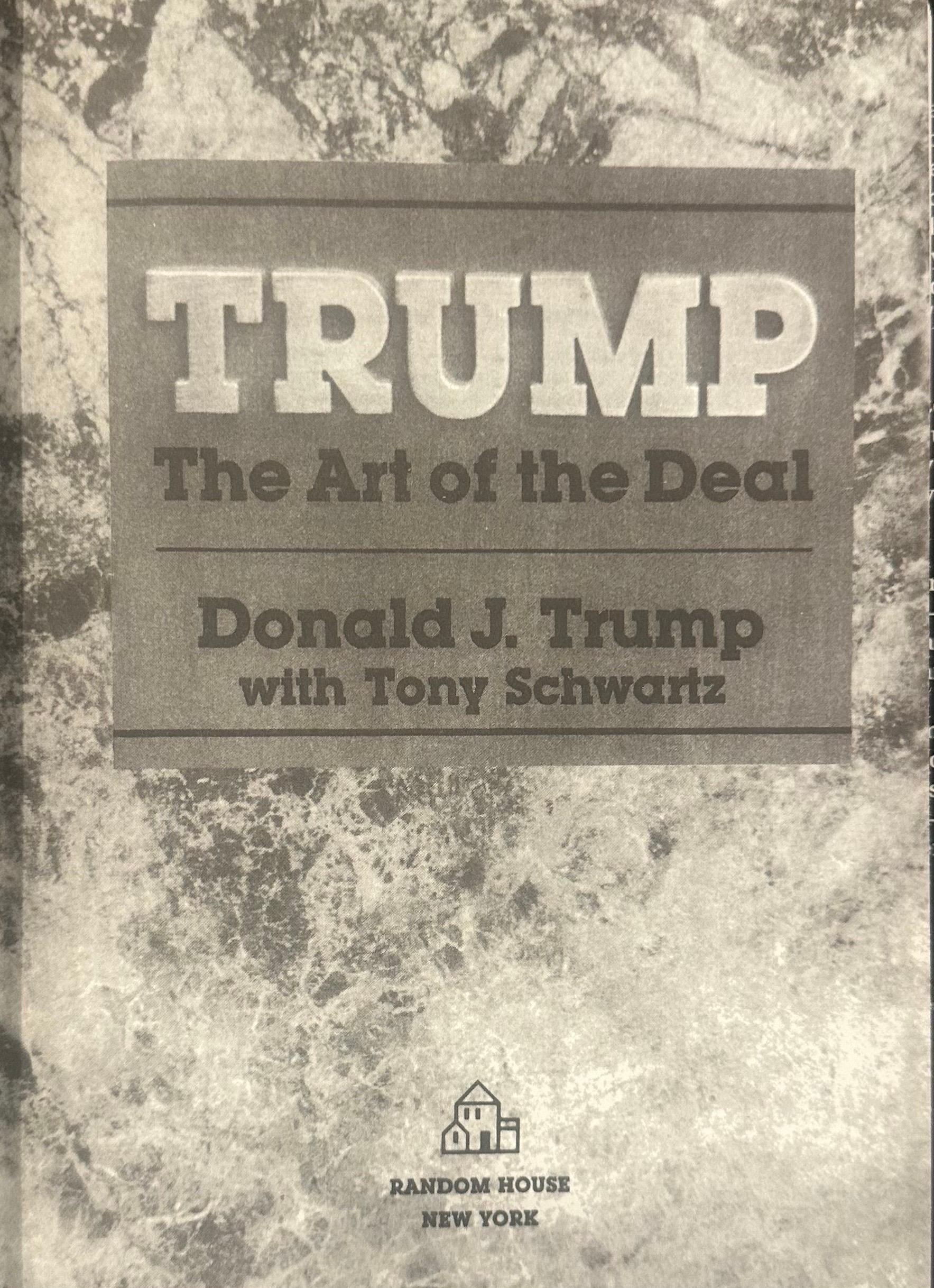 Exceptional Signed Donald Trump: The Art of the Deal, 1987 First