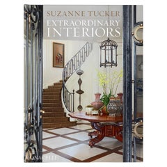Extraordinary Interiors by Suzanne Tucker