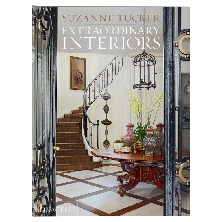 Extraordinary Interiors by Suzanne Tucker For Sale