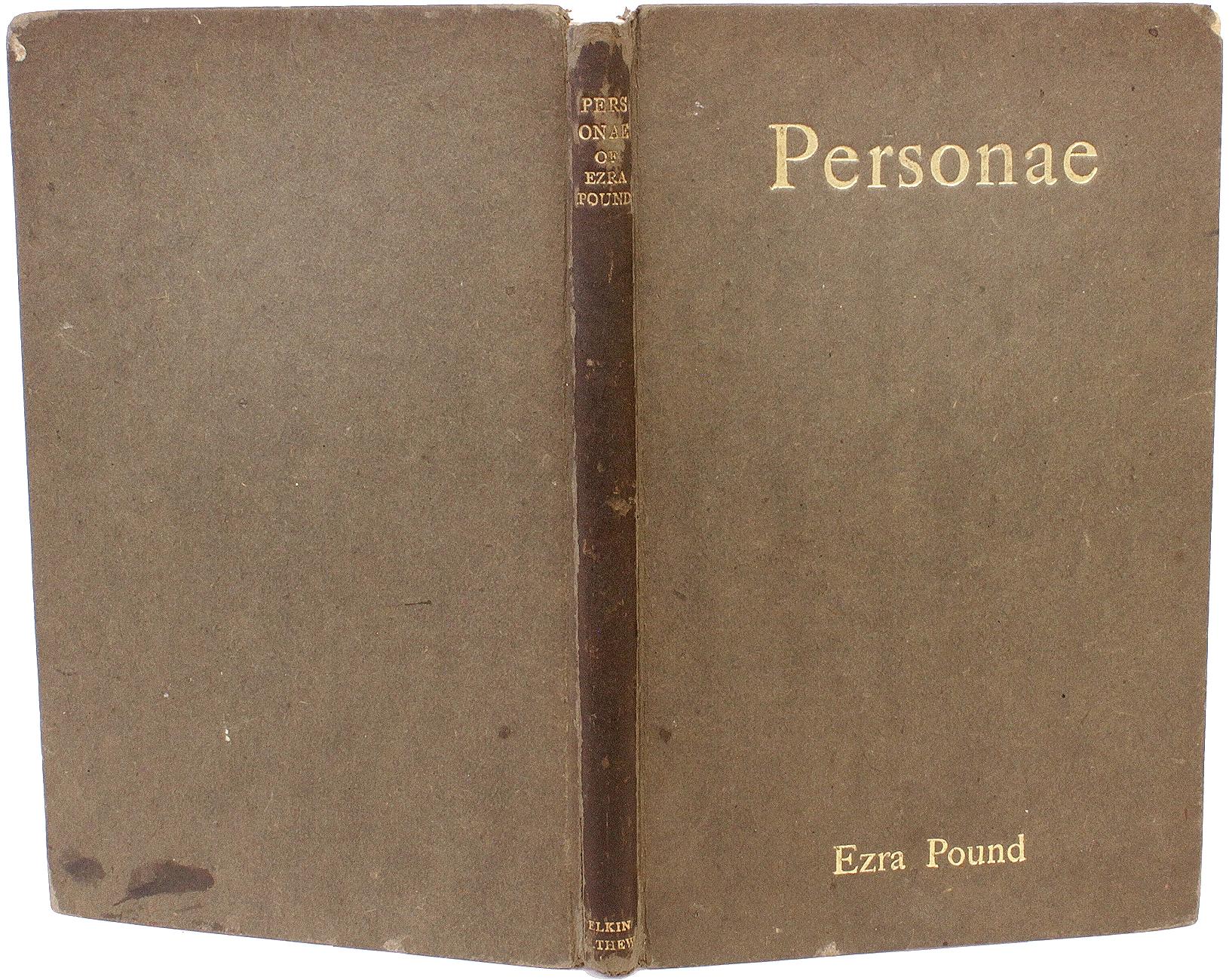 British Ezra POUND. Personae. FIRST EDITION - INSCRIBED BY THE DEDICATEE TO POUND’S SON