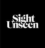 Sight Unseen