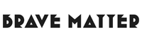 Brave Matter