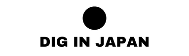 DIG IN JAPAN