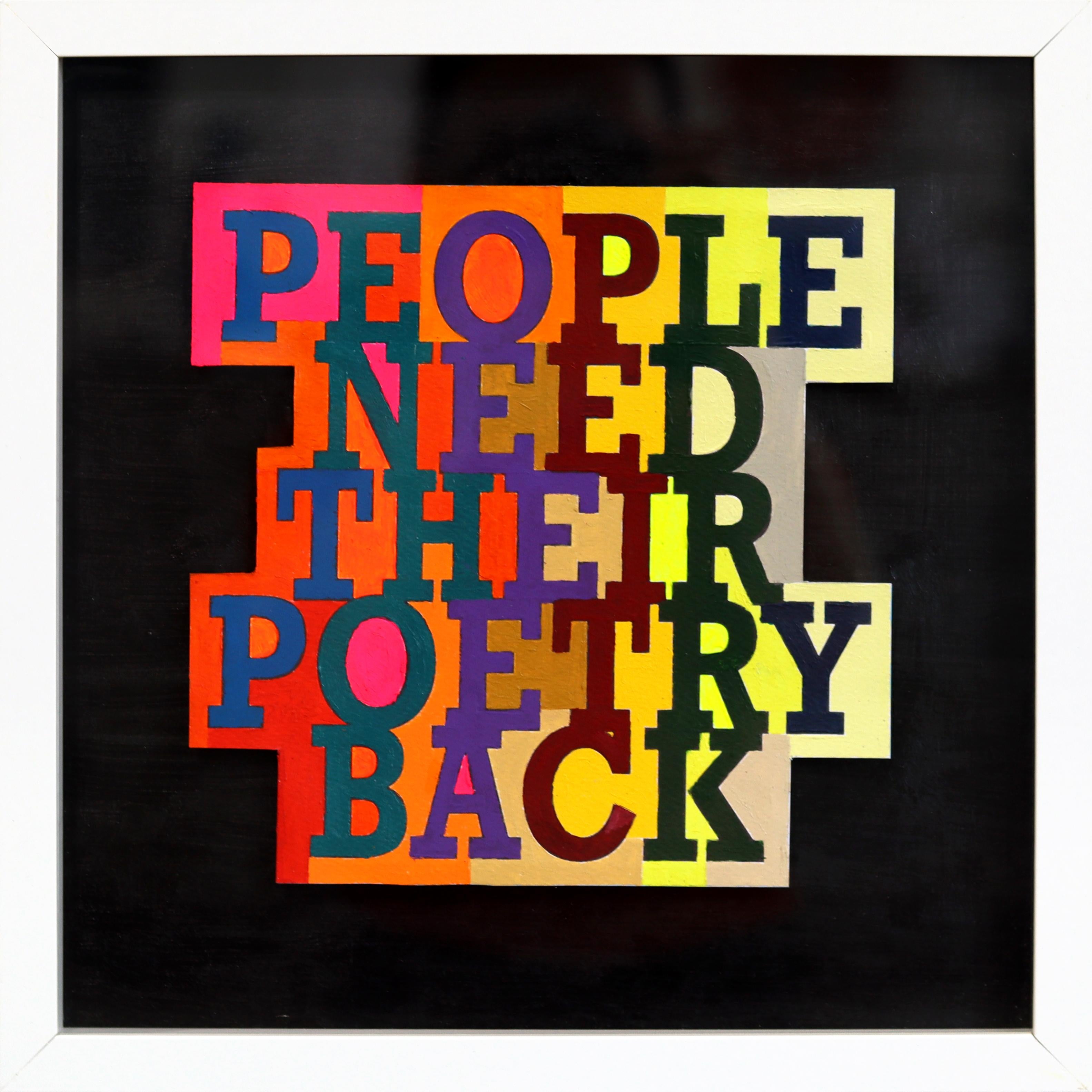 Die Menschen brauchen ihre Poesie zurück - Original bunte Neonwörter Gemischtes Medienkunstwerk – Mixed Media Art von Fabio Coruzzi