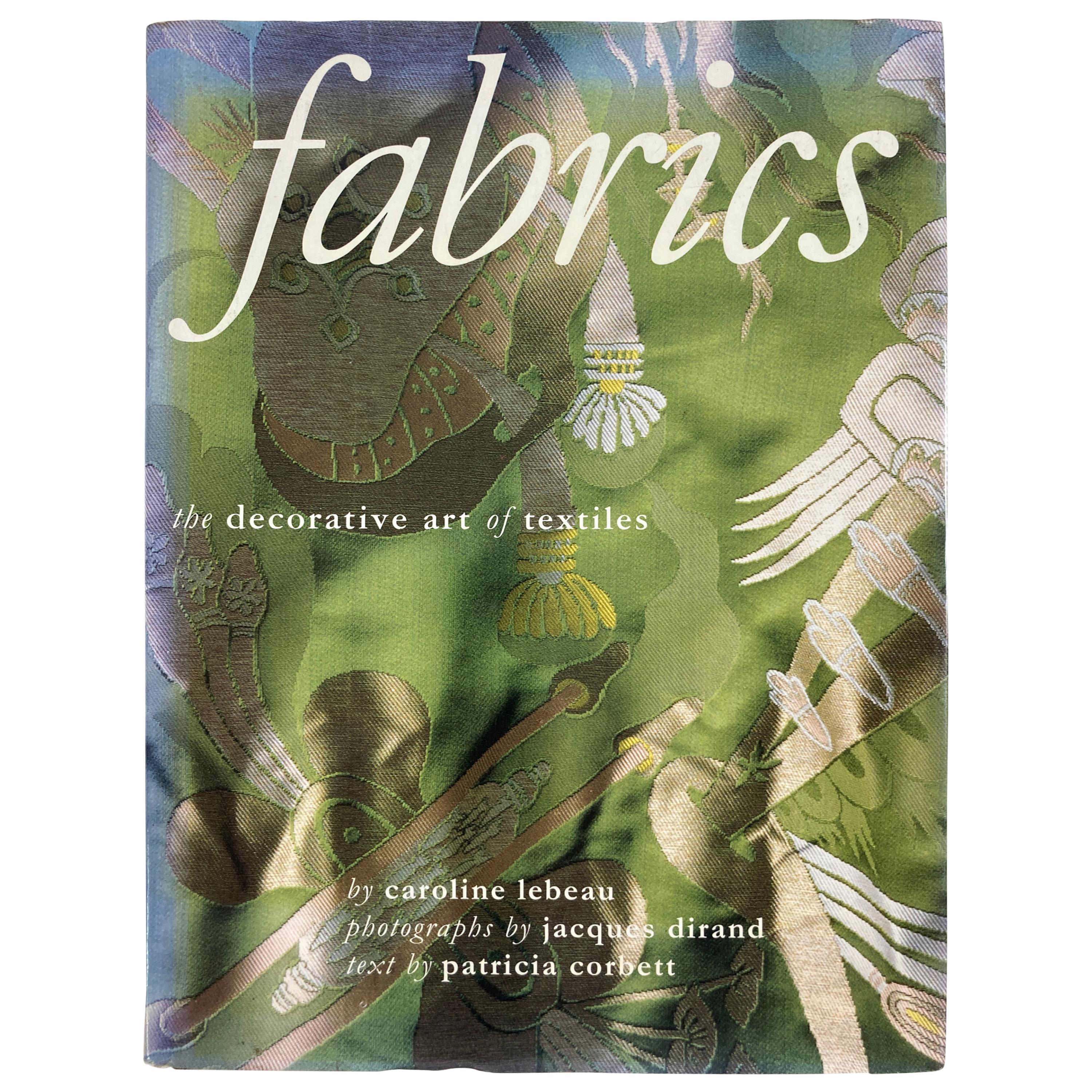 Fabrics The Decorative Art of Textiles Coffee Table Book