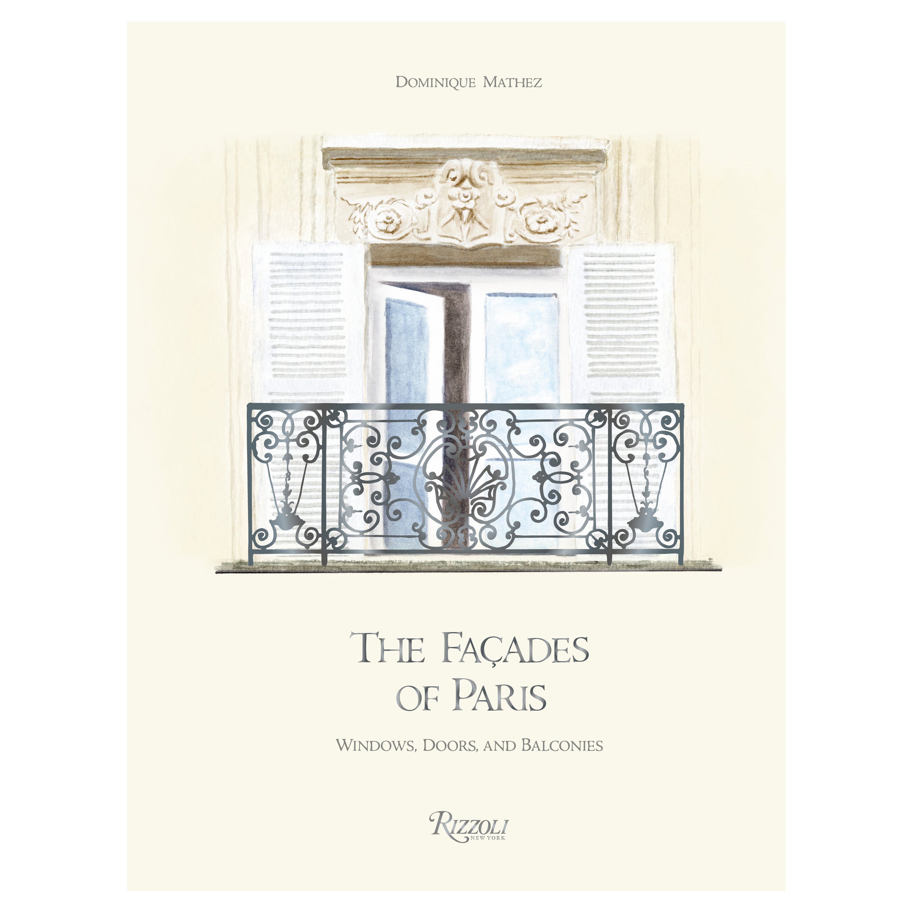 Façades de Paris : Fenêtres, portes et balcons