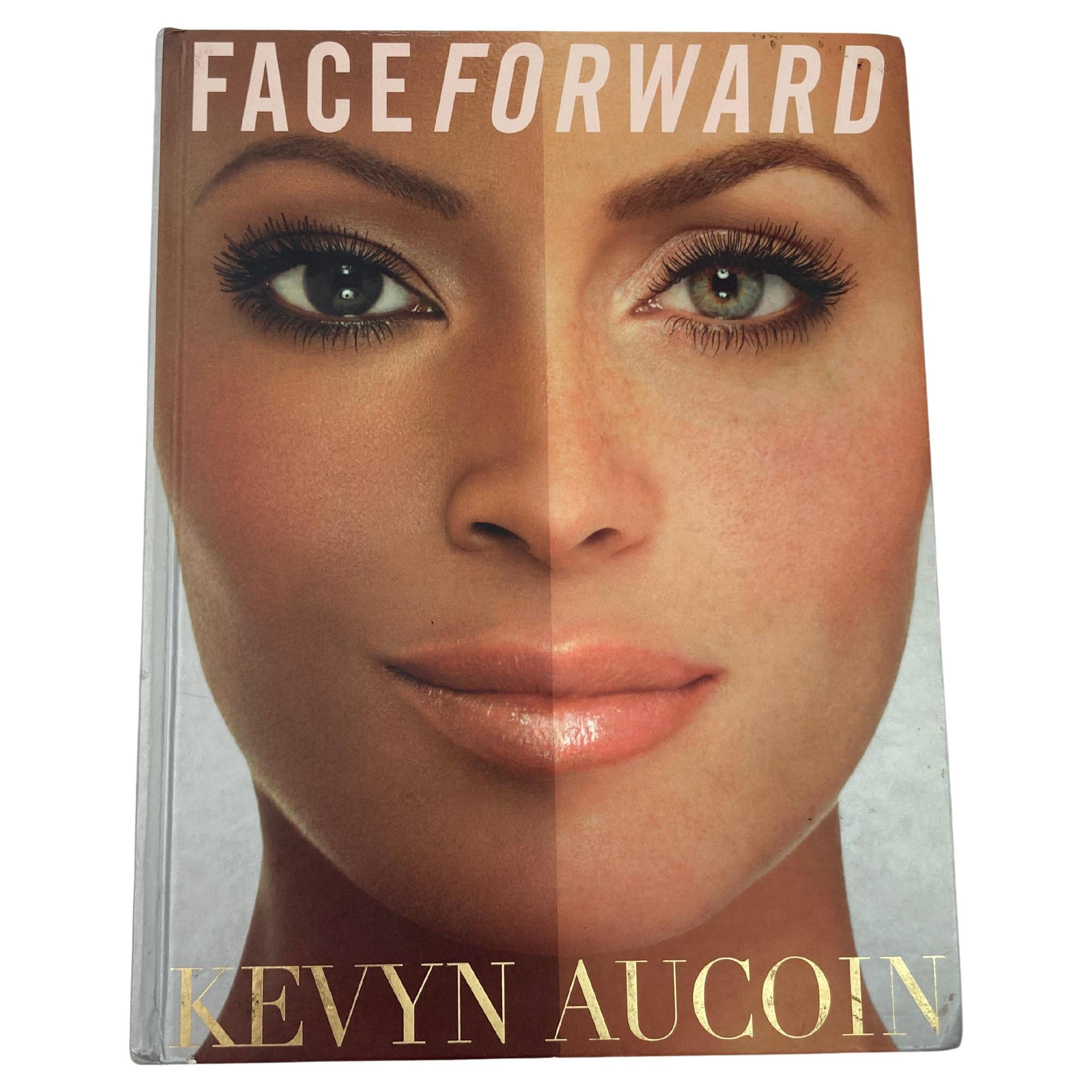 Face Forward  By Kevyn Aucoin Hardcover Book For Sale