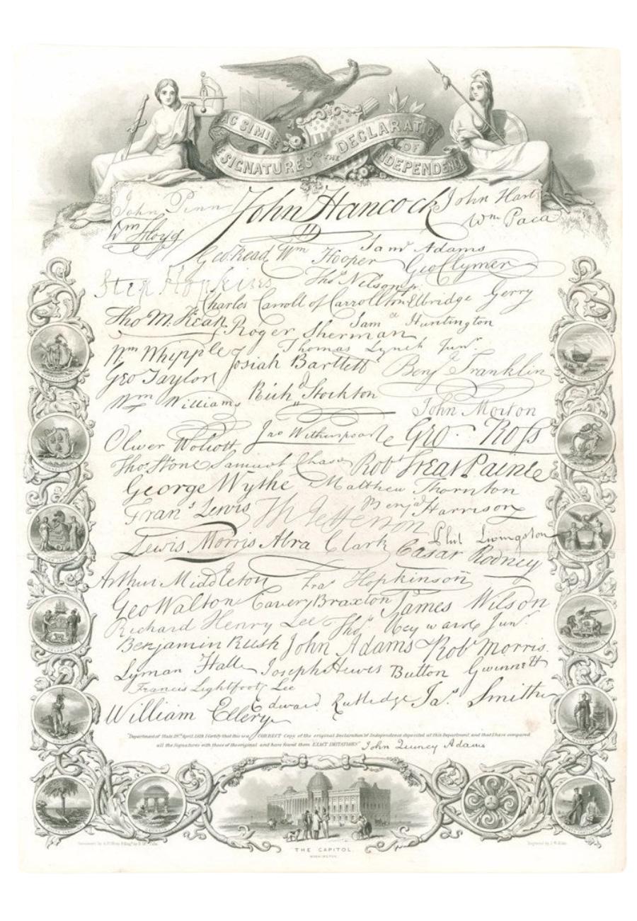 Presented is a handsome steel engraving, a patriotic composition of the facsimile signatures of the signers of the Declaration of Independence.  The engraving is from John H. Hinton’s “The History and Topography of the United States of America.” It