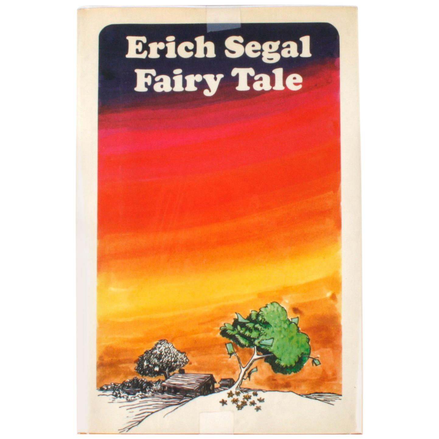 "Fairy Tale" by Erich Segal, Signed First Edition