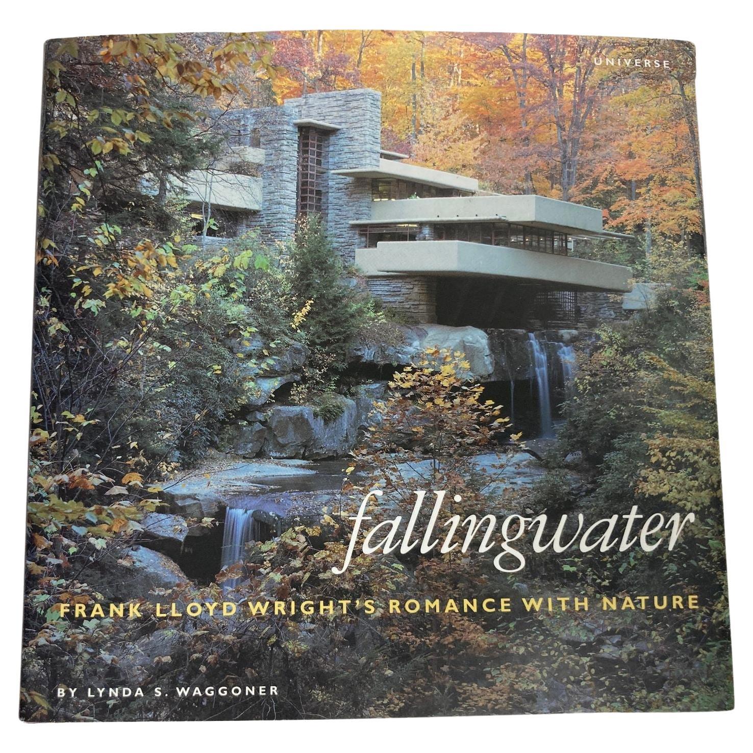 Fallingwater Frank Lloyd Wright's Romance with Nature Signé par Lynda S Waggoner en vente