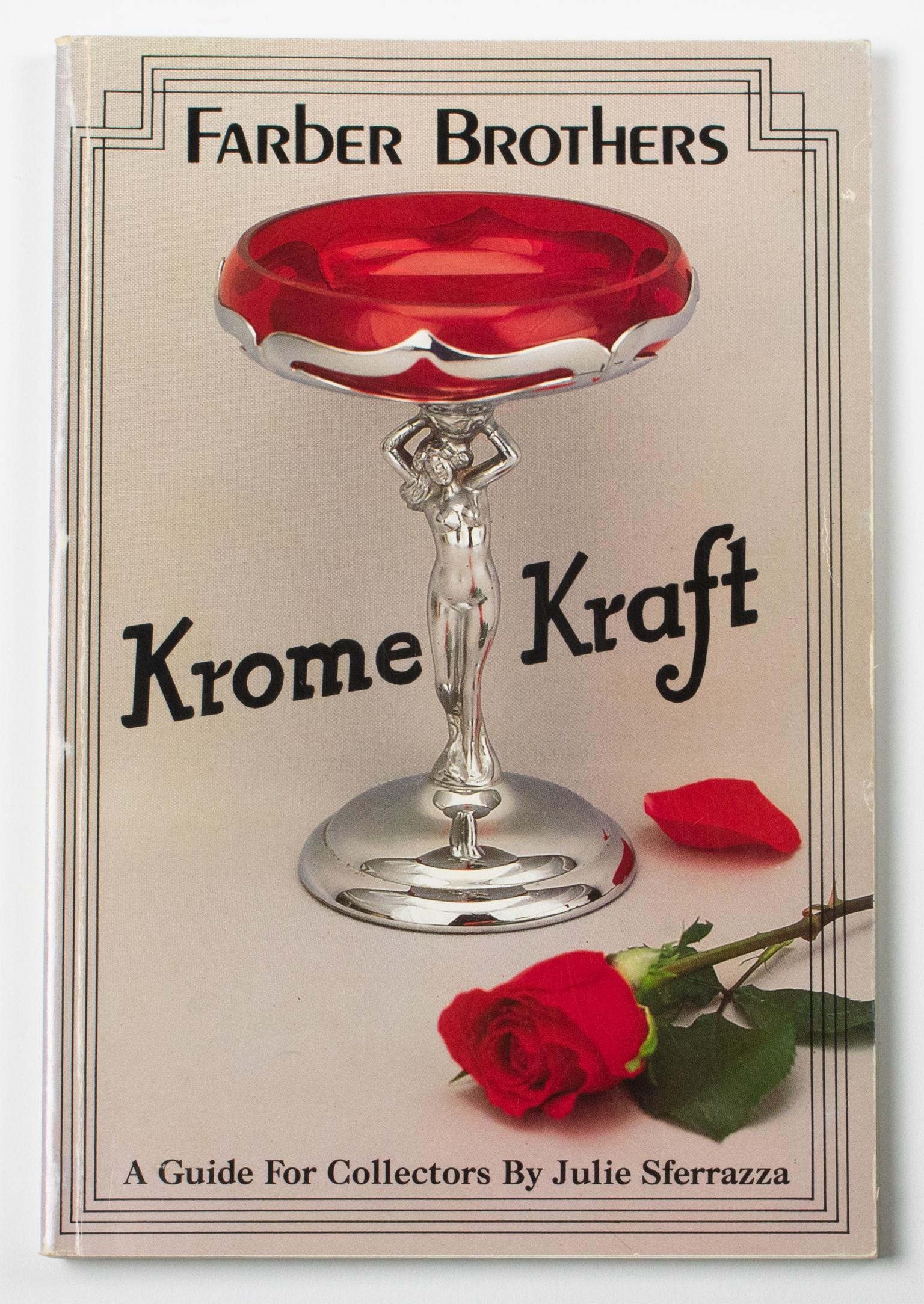 Late 20th Century Farber Brothers Krome Kraft, A Guide for Collectors Book by Julie Sferrazza 1988 For Sale