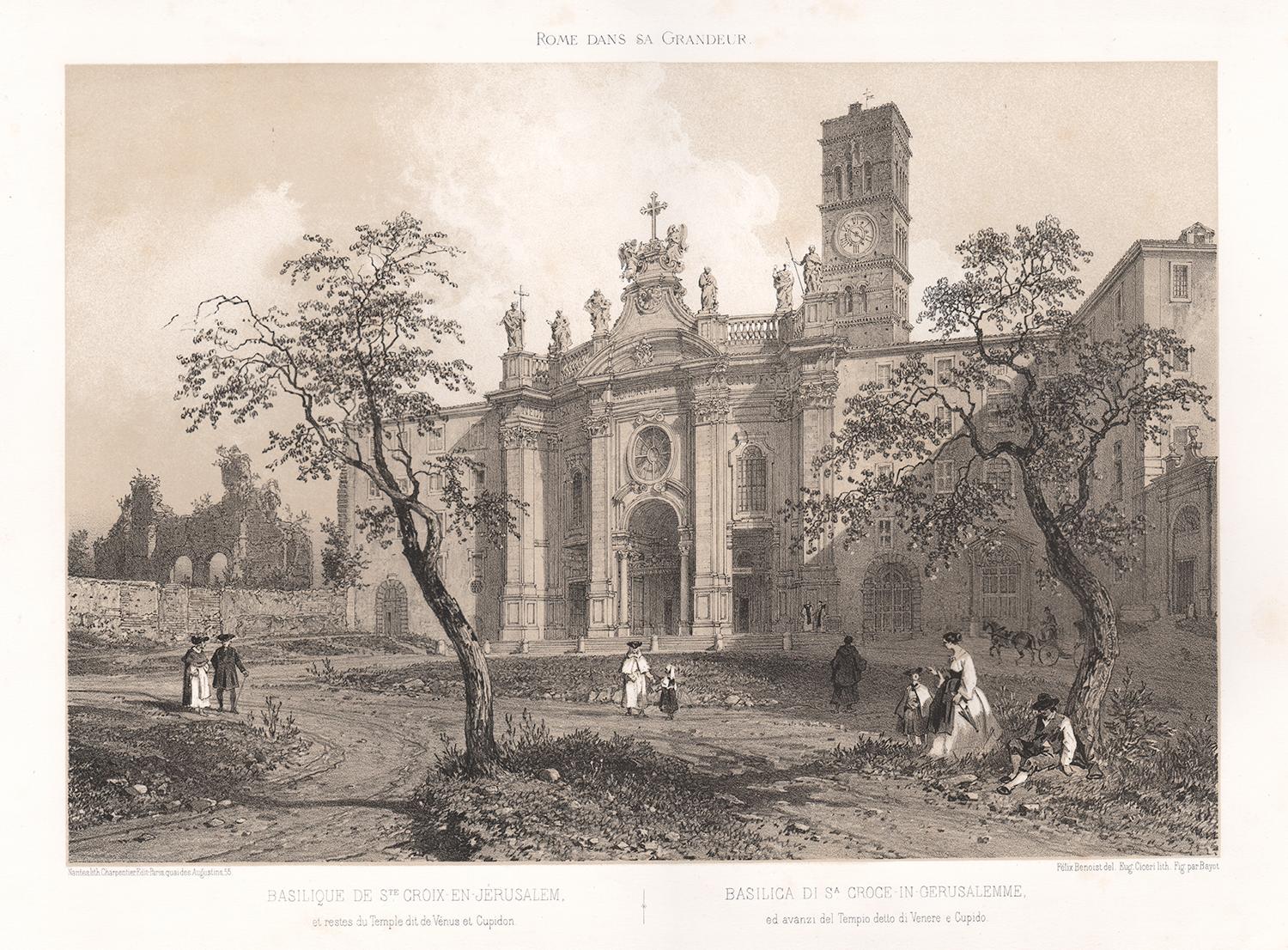 Basilica di Santa Croce-in-Gerusalemme, Rome, Italy. Lithograph, Felix Benoist