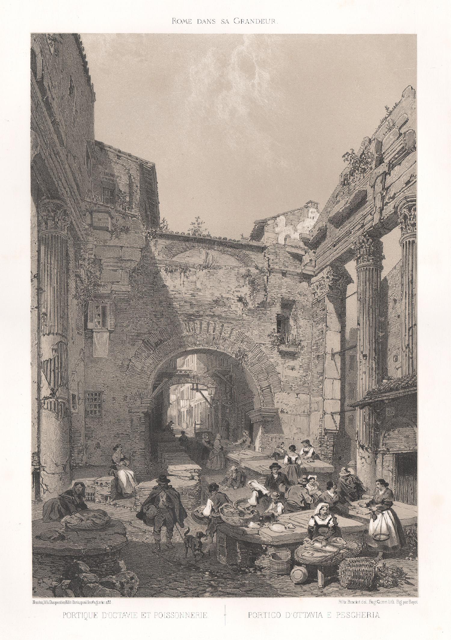 Portico D' Ottavia e Pescheria, Rome Italy. Tinted lithograph, Felix Benoist