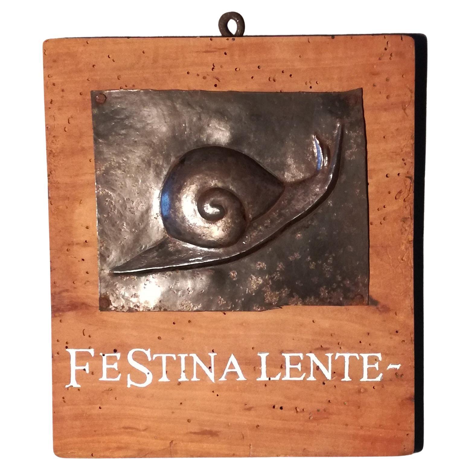 Festina Lente, ancient sign hostaria