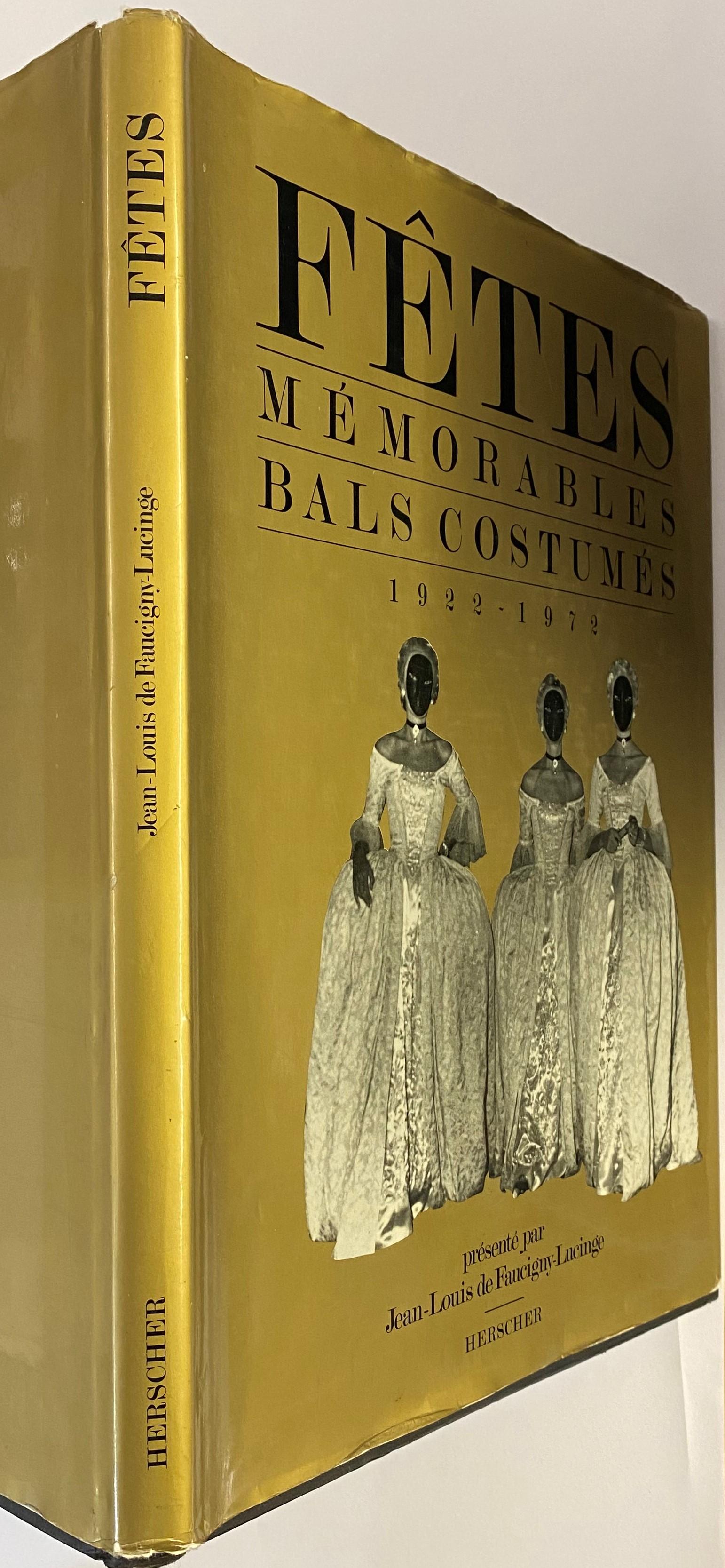 Fetes, Memorables Bals Costumes 1922-1972 (Book) For Sale 7