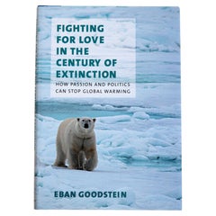 Fighting for Love in the Century of Extinction, Signed