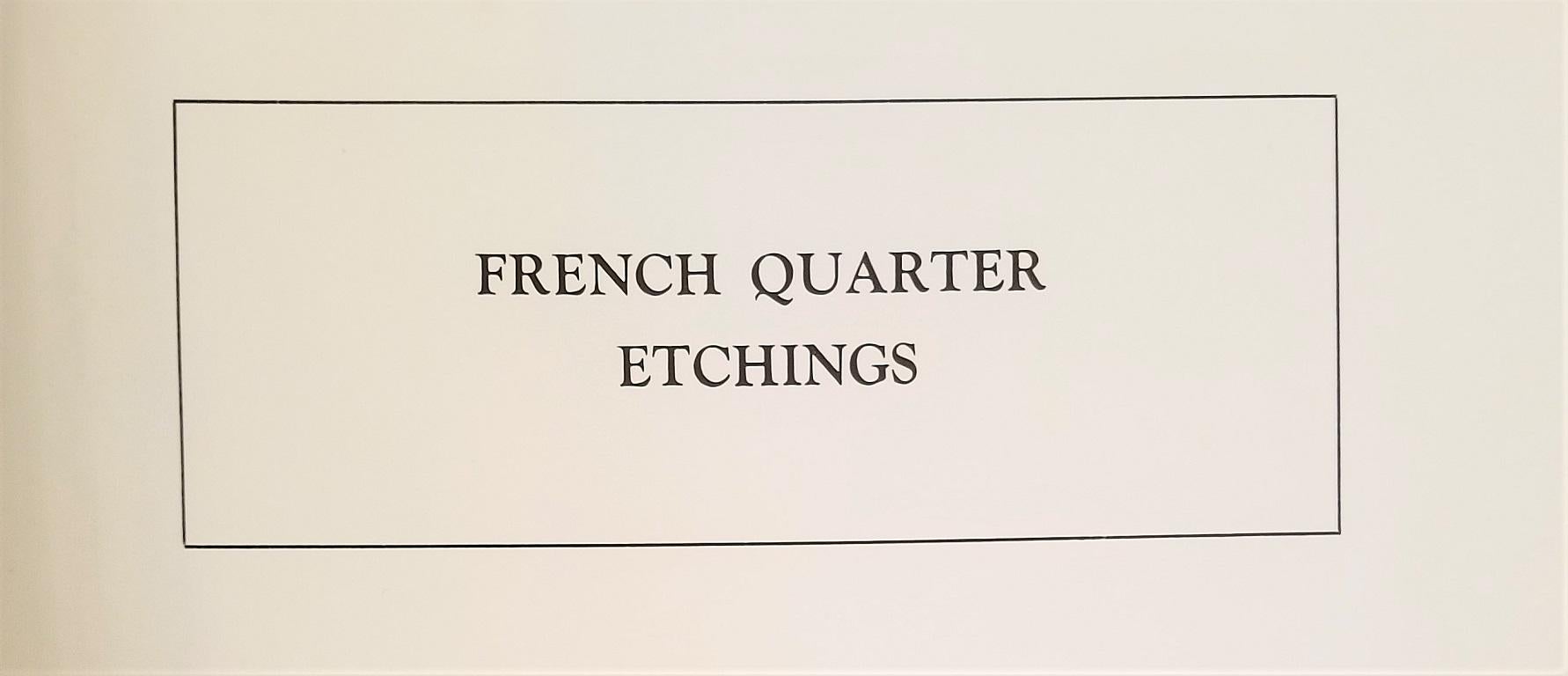 Engraved First Edition First Printing of French Quarter Etchings by W Woodward