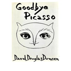 First Edition Goodbye Picasso Book by David Douglas Duncan