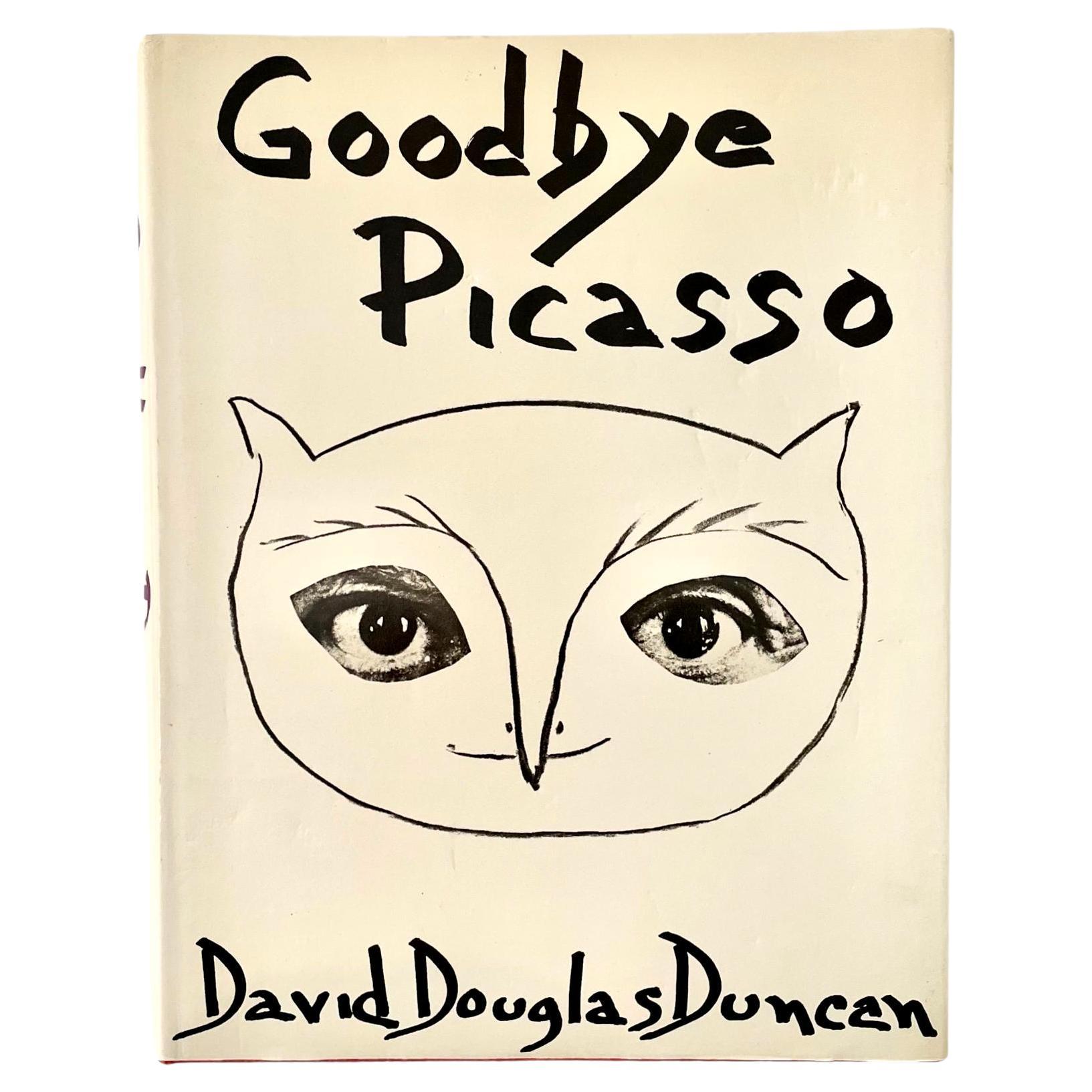 First Edition Goodbye Picasso Book by David Douglas Duncan