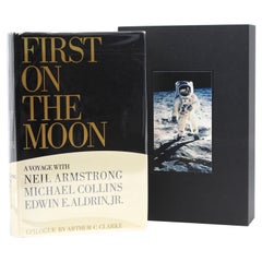 First on the Moon A Voyage with Armstrong, Collins, and Aldrin, First Edition