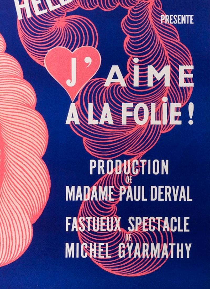 Folies Bergere - I'm madly in love!

Poster by Erté (Romain de Tirtoff), colour lithograph on paper, mounted on canvas or acid-free paper
1971
Ets St Martin
Measures: 100*149 cm.