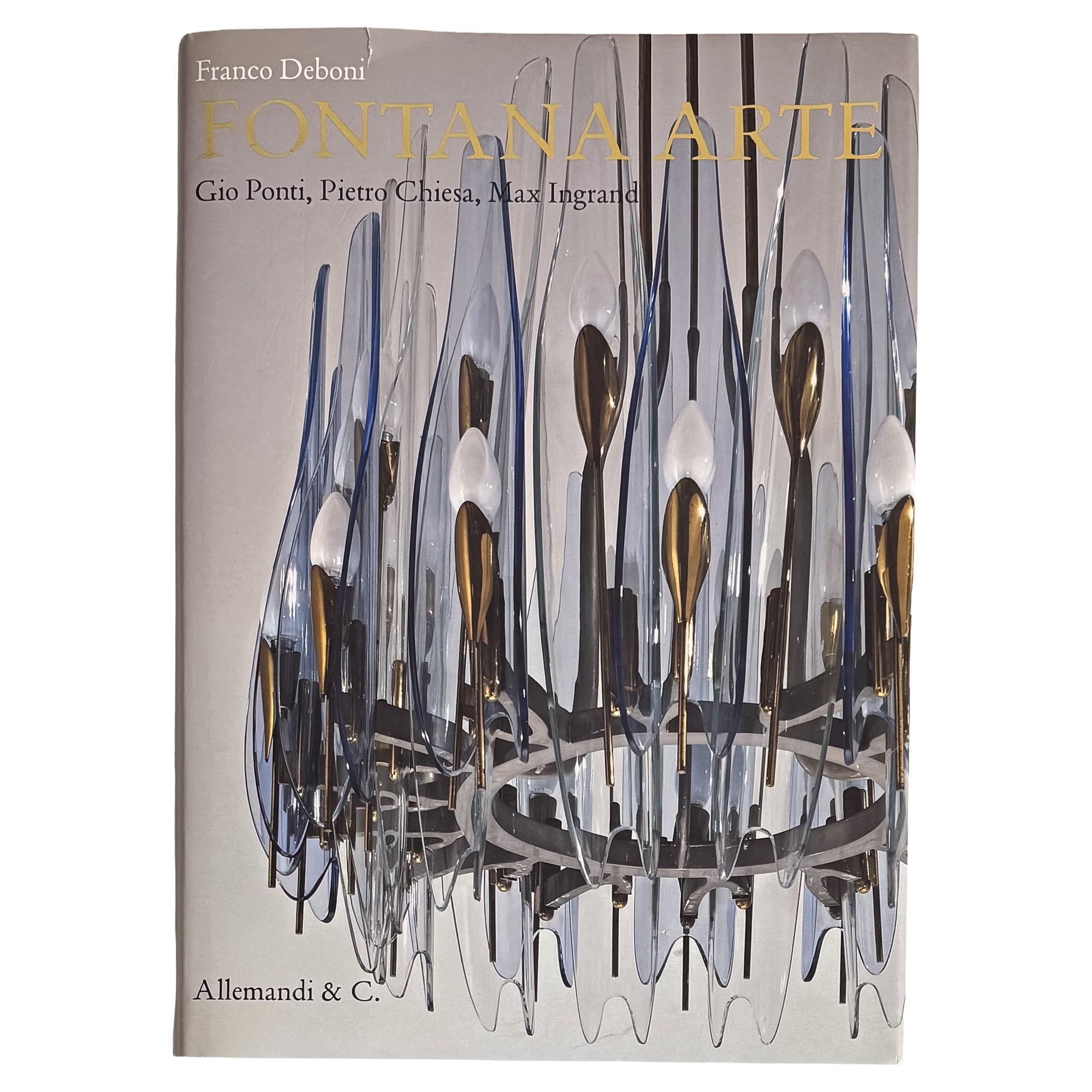 Fontana Arte: Gio Ponti, Pietro Chiesa, Max Ingrand