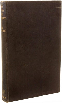 FORSTER, E. M.. Two Cheers For Democracy. 1951 - FIRST EDITION - SIGNED