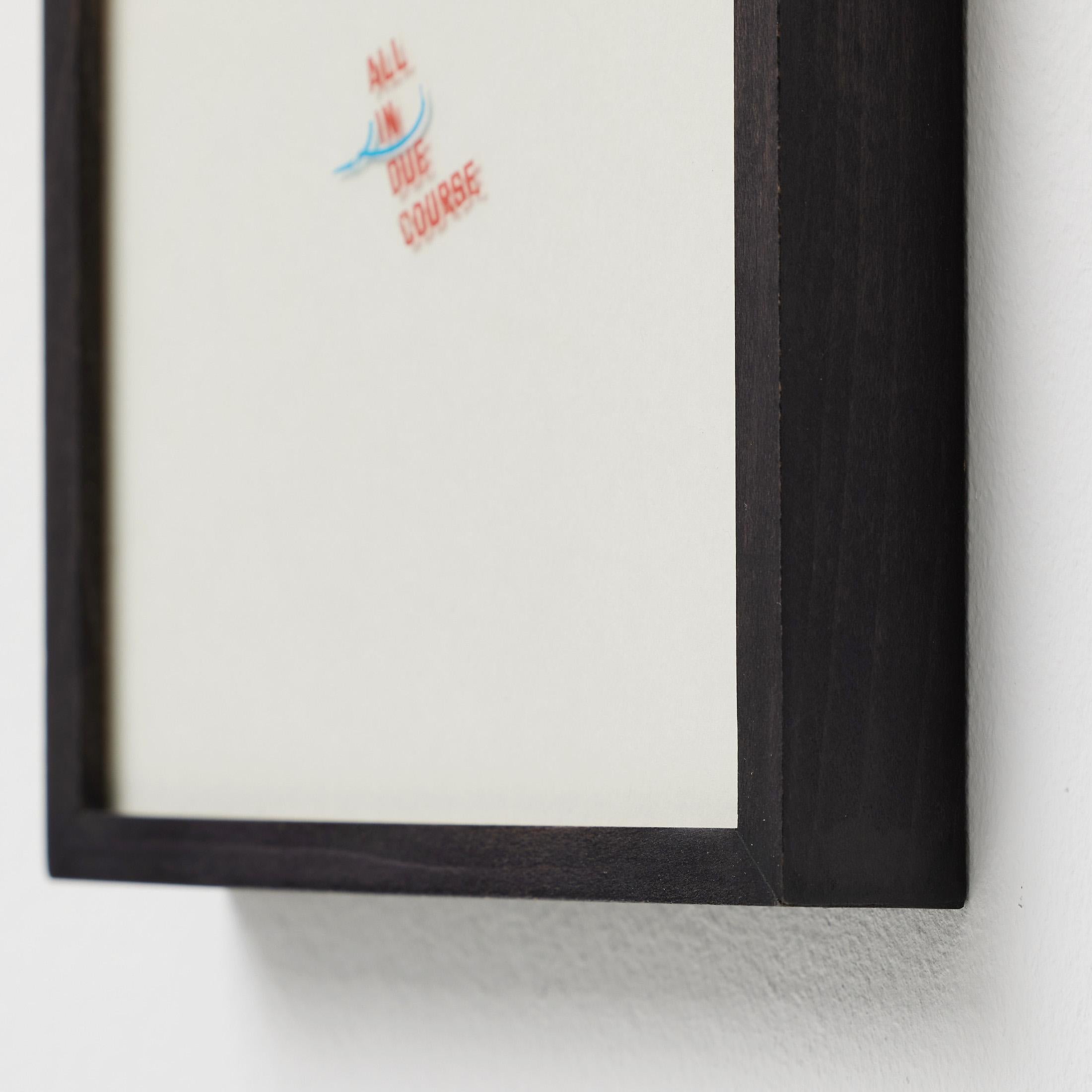 Gerahmtes Lawrence Weiner-Kunstwerk in limitierter Auflage, ALL IN DUE COURSE im Angebot 4