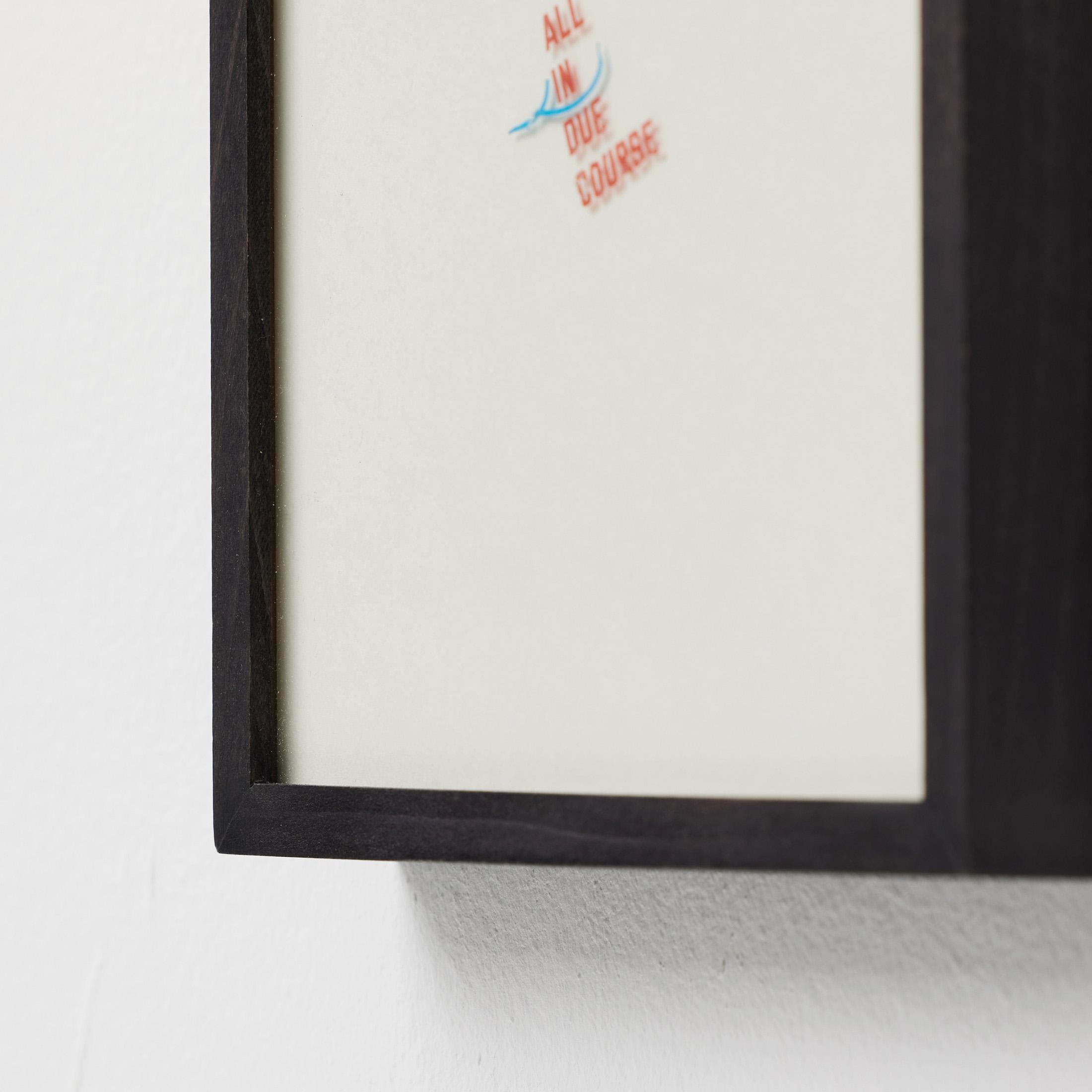 Gerahmtes Lawrence Weiner-Kunstwerk in limitierter Auflage, ALL IN DUE COURSE im Angebot 5