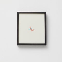 Framed Lawrence Weiner Limited Edition Artwork, ALL IN DUE COURSE