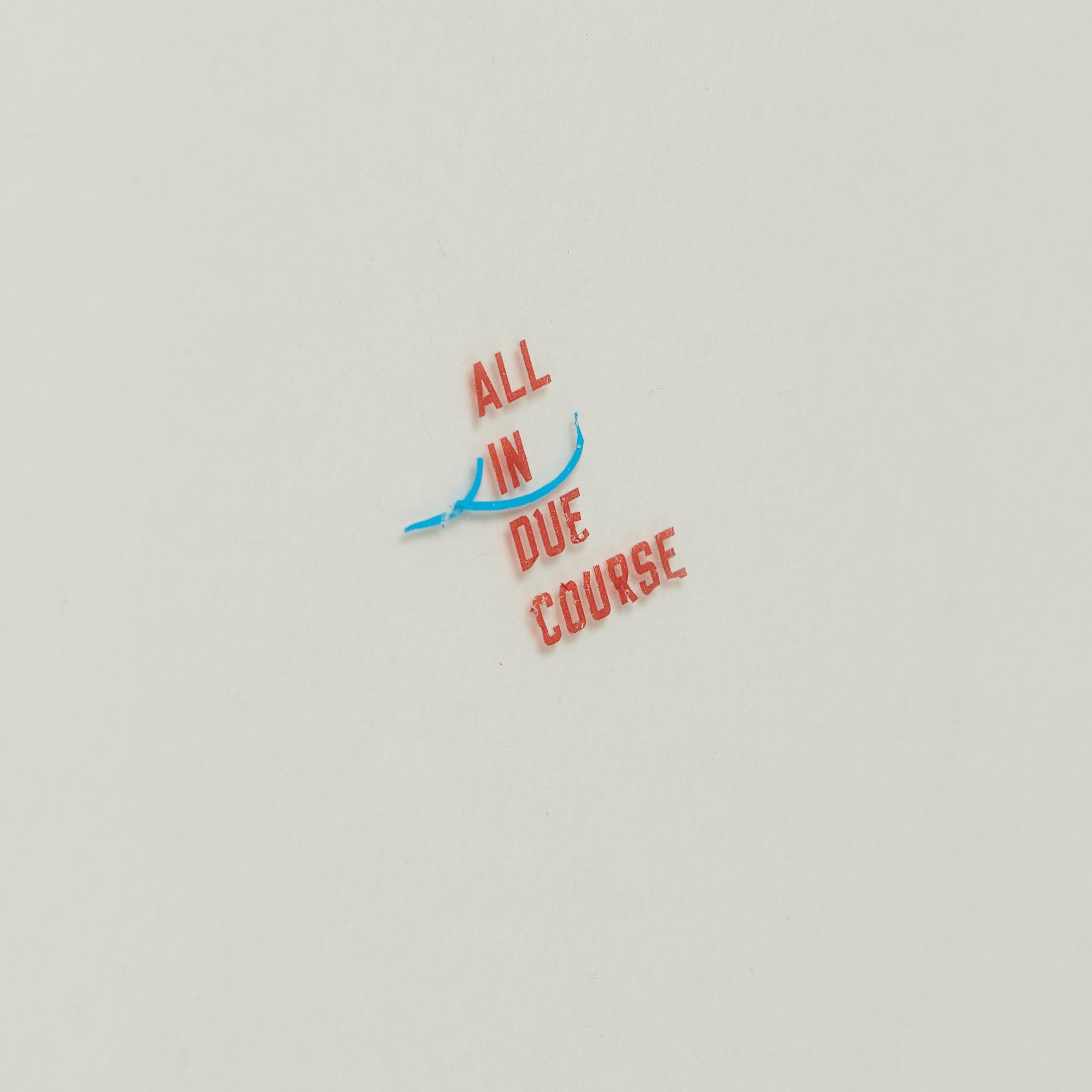 Gerahmtes Lawrence Weiner-Kunstwerk in limitierter Auflage, ALL IN DUE COURSE im Zustand „Gut“ im Angebot in Barcelona, Barcelona