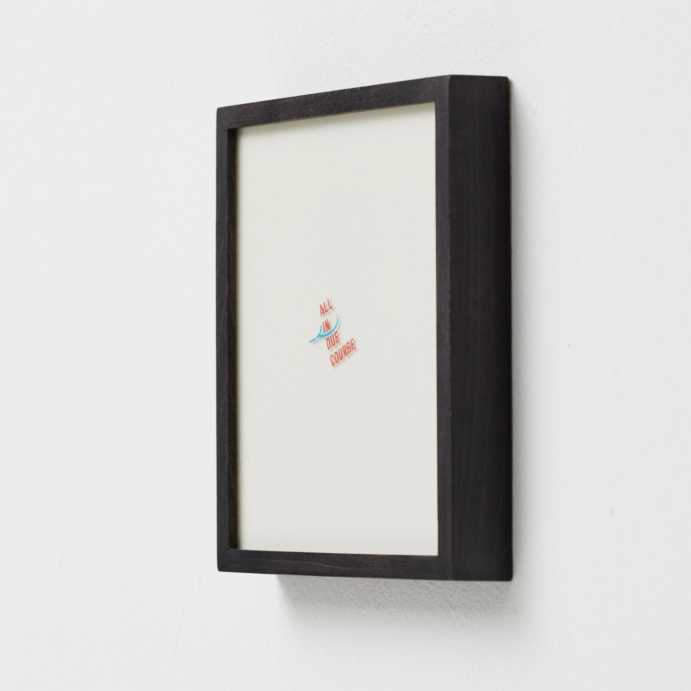 Gerahmtes Lawrence Weiner-Kunstwerk in limitierter Auflage, ALL IN DUE COURSE im Angebot 2