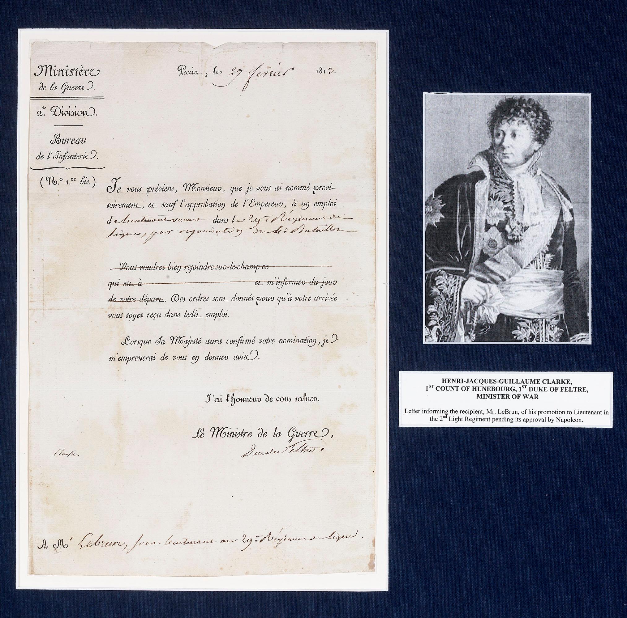 This historically significant collection of letters is from the Ministers and trusted Generals serving Napoleon Bonaparte during his reign as the French Emperor from 1804-1814, and the Hundred Days in 1815. Napoleon had structured his government