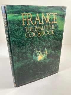 France The Beautiful Cookbook by the Scotto Sisters, French Recipes at  1stDibs | france the beautiful cookbook, scotto sisters recipes, america  the beautiful cookbook