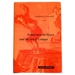 Francisco De Goya e l'arte della critica di Anthony J. Cascardi, 1a ed.