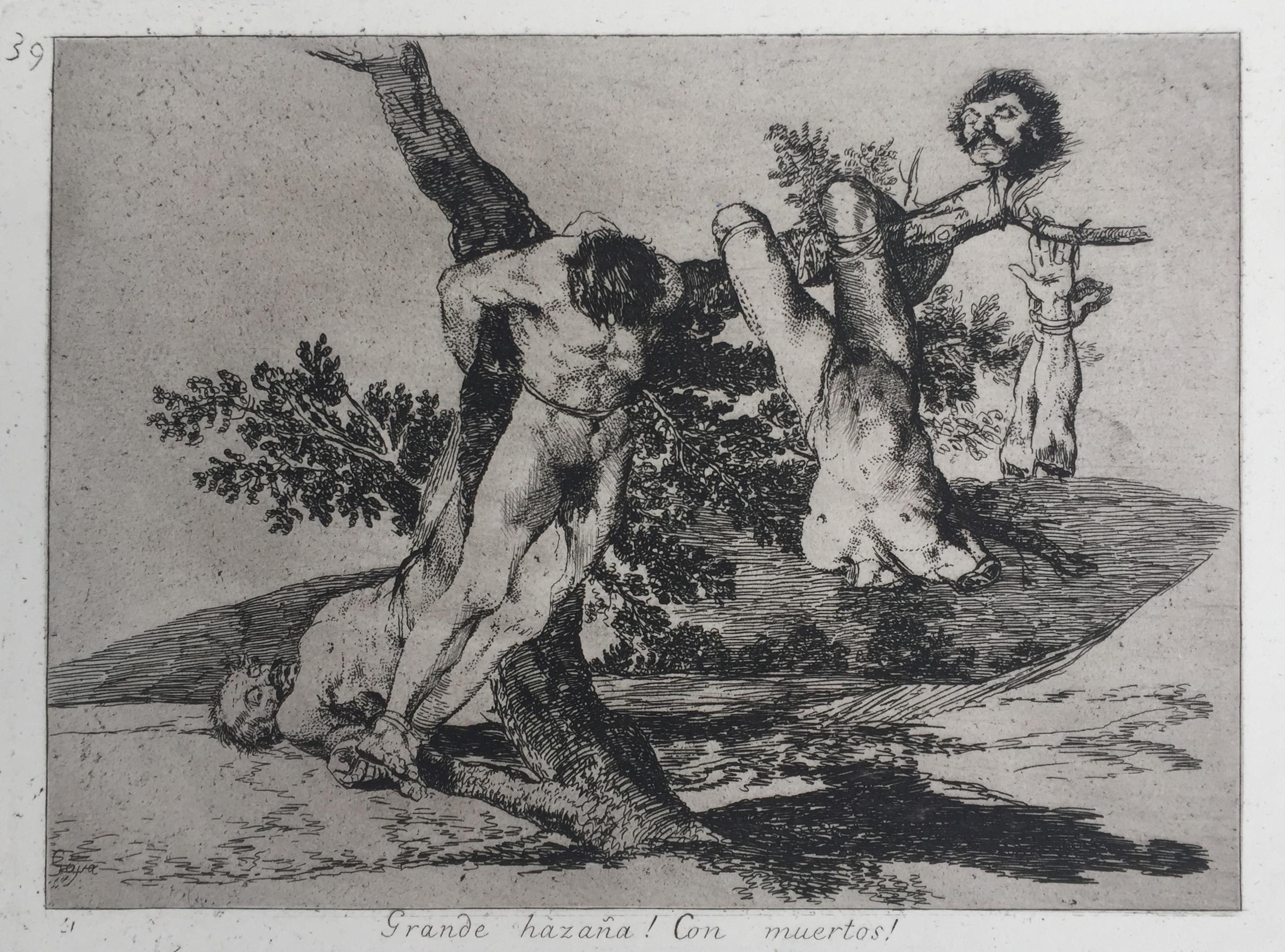 Francisco Goya Figurative Print - A HEROIC FEAT -  WITH DEAD MEN!  -  From "The Disasters of War"