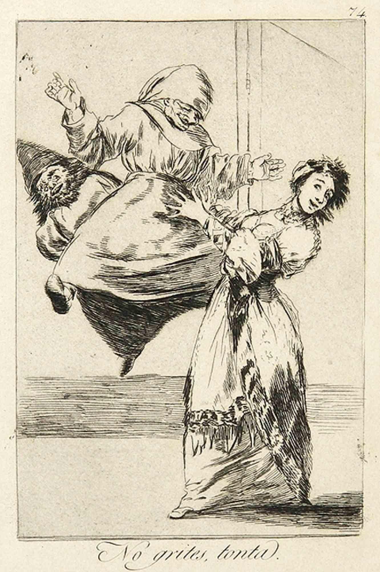 Don't Scream, Fool -  Etching after Francisco Goya - 1881/86