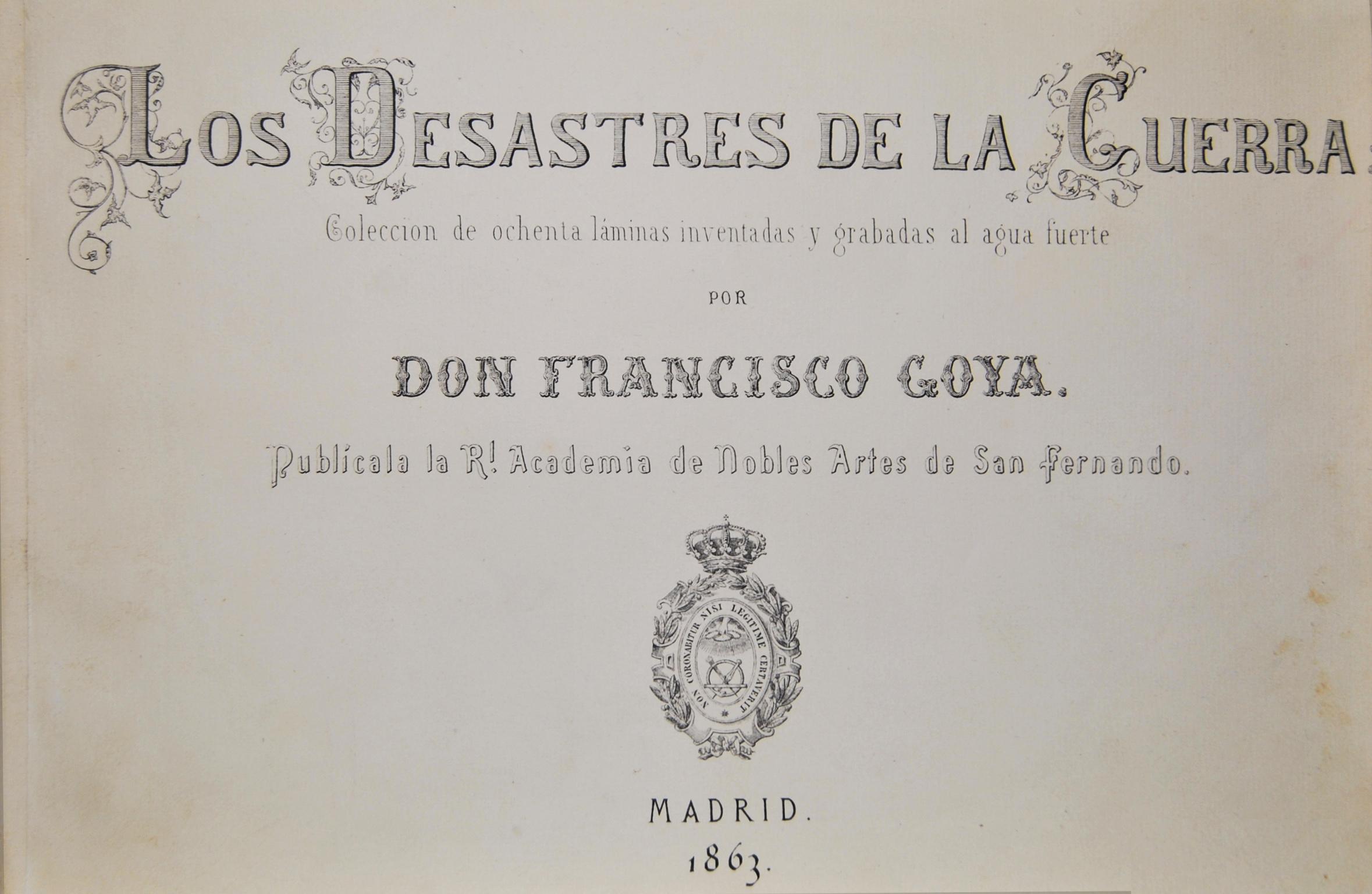 Francisco Goya Figurative Print - Los Desastres de la Guerra - Complete Series of The Disasters of War - 1863