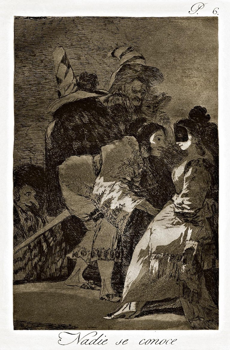 Francisco Goya Nadie se conoce Origina Etching by Francisco Goya