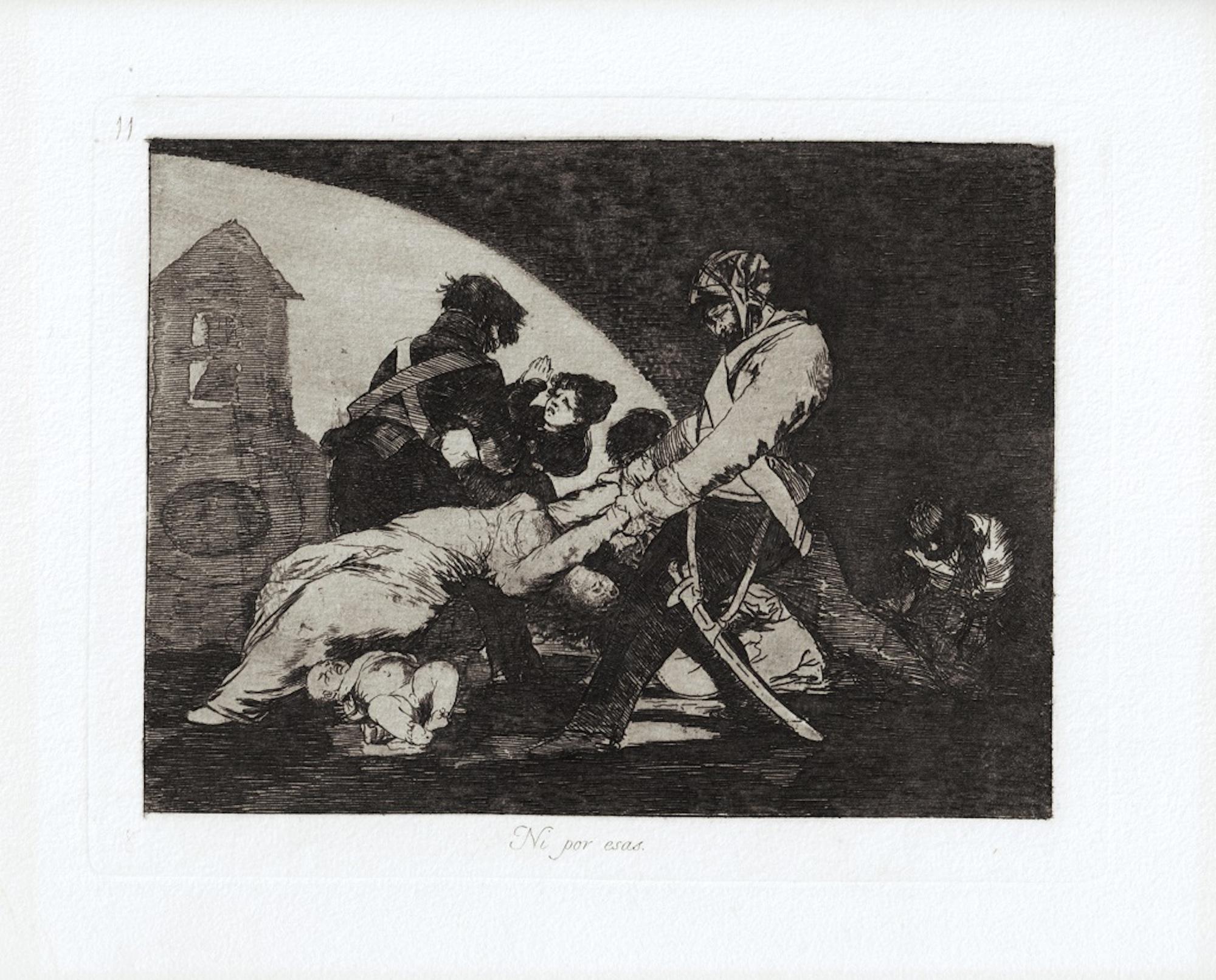 Ni Por esas is an original artwork realized by the great Spanish artist Francisco Goya in 1810. 

Original Etching on paper. 

The artwork belongs to the famous series "Los Desastres de la Guerra" realized during the years of the Independence