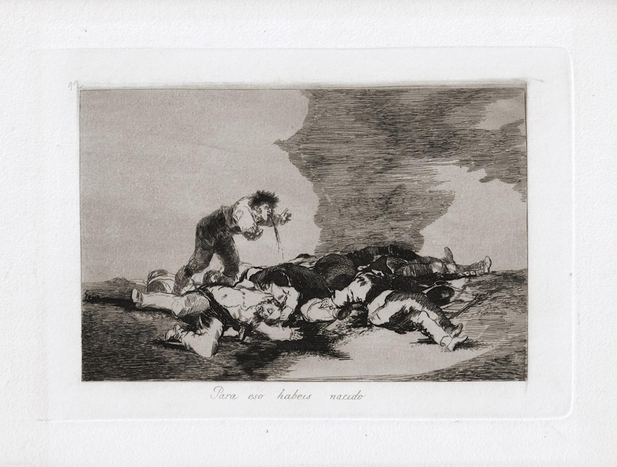 Para es Habeis Nacido is an original artwork realized by the great Spanish artist Francisco Goya in 1810. 

Original Etching on paper. 

The artwork belongs to the famous series "Los Desastres de la Guerra" realized during the years of the