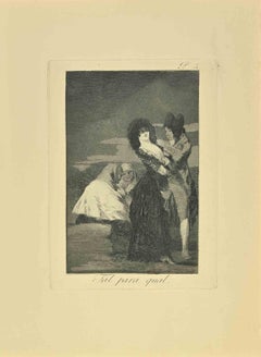 Antique Tal Para Qual - Etching and and Aquatint by Francisco Goya - 1881