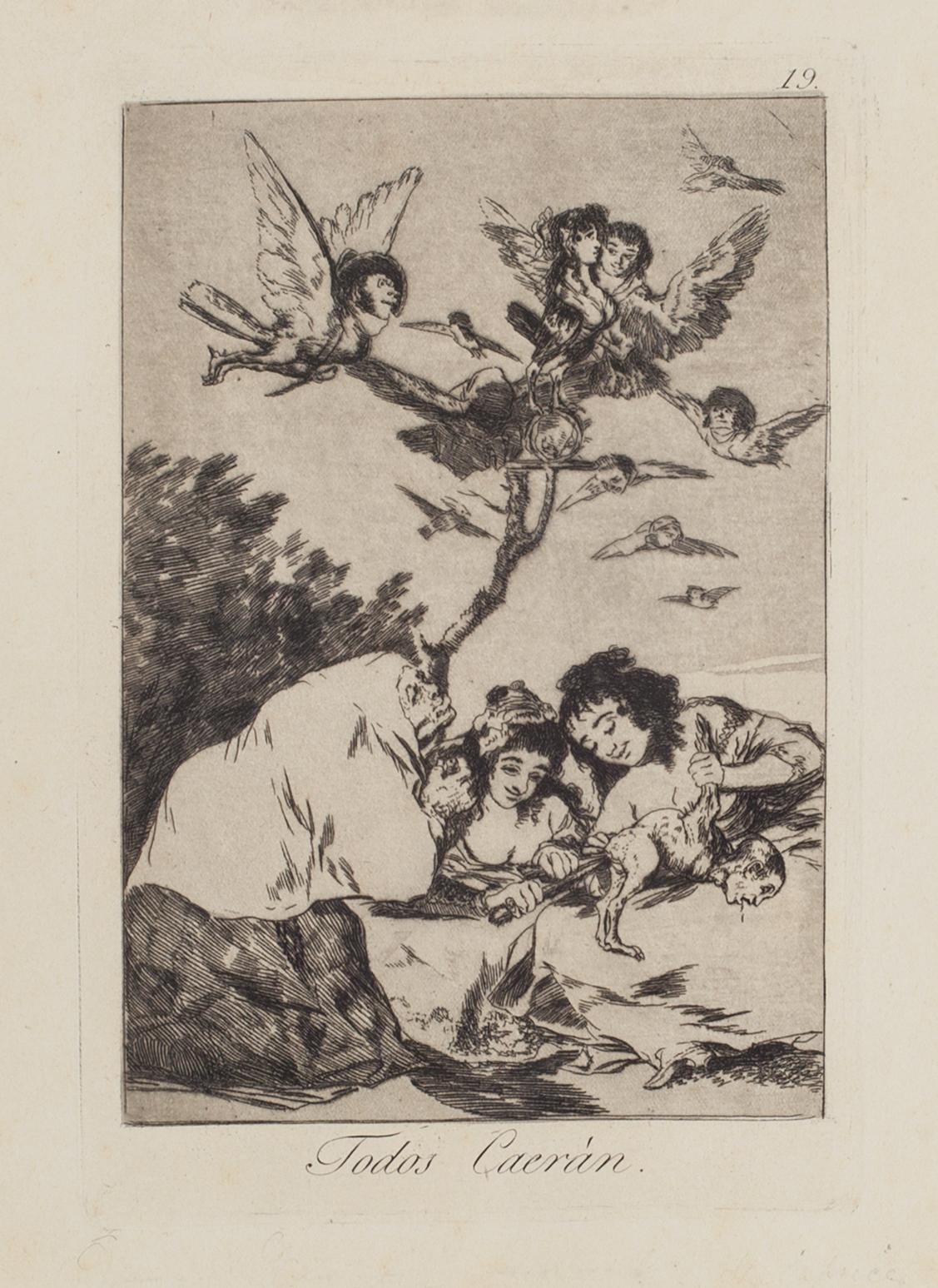 Todos Caeran is an original artwork realized by the artist Francisco Goya and published in 1799 for the first time.

Original Etching on wove paper. Image dimensions: 21.5 x 14.5 cm.

The etching belongs to the Third Edition of "Los Caprichos" a
