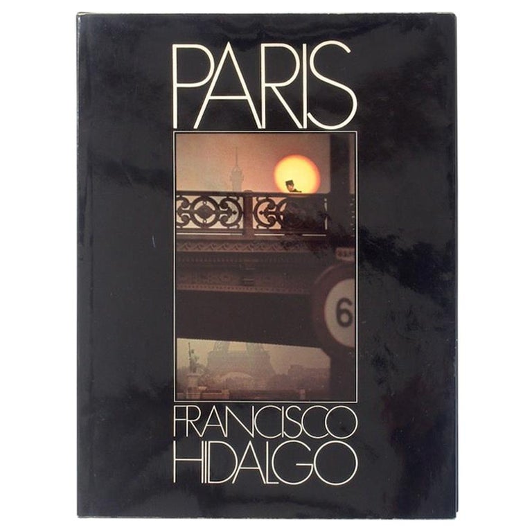 Francisco Hidalgo PARIS First Edition 1976 at 1stDibs