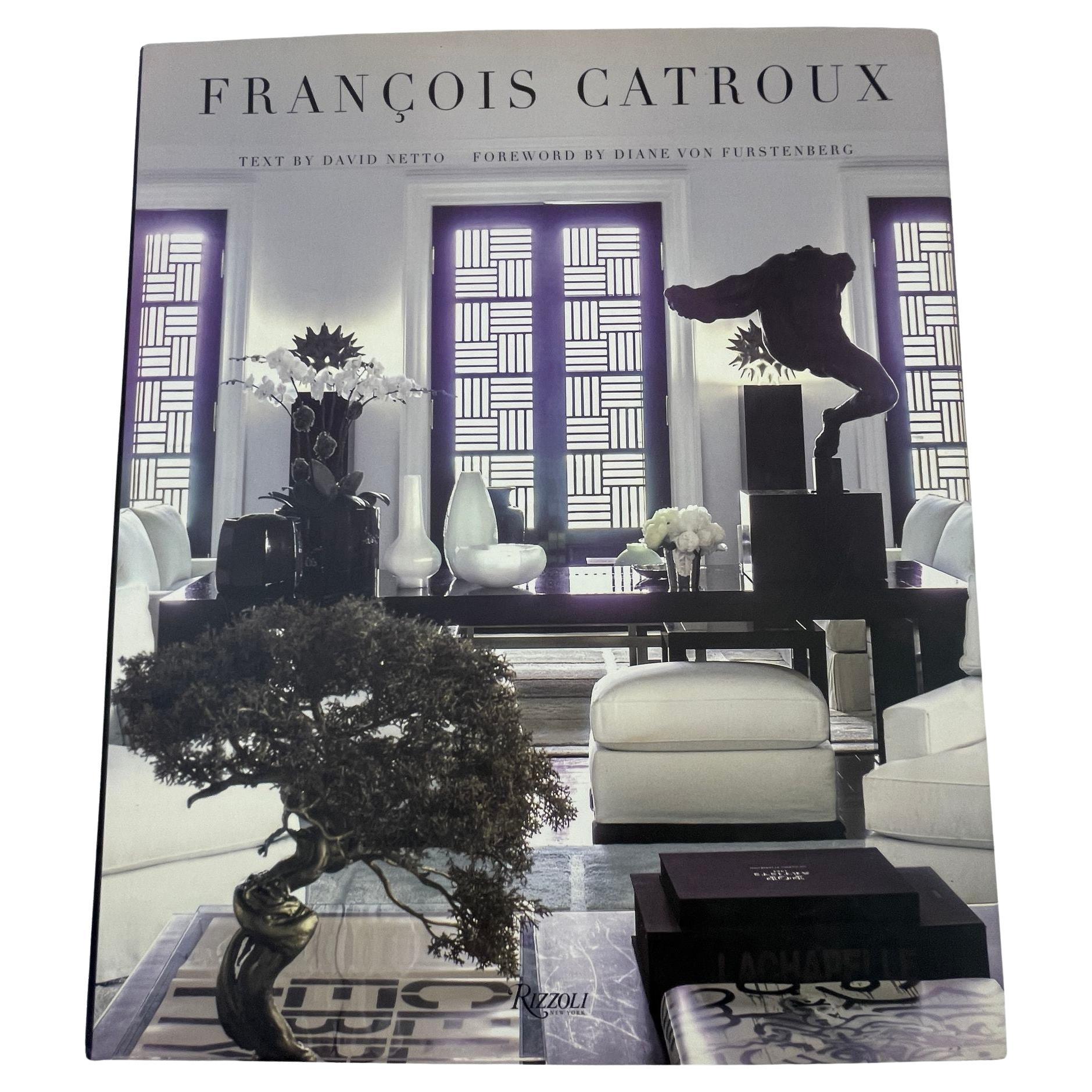 Francois Catroux Designer Book by David Netto