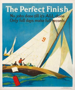 "The Perfect Finish (Mather Work Incentive)" Sailing Original Vintage Poster